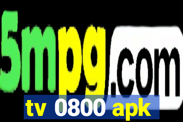 tv 0800 apk